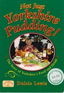 Not Just Yorkshire Pudding!