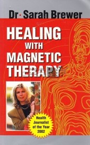 Healing with Magnetic Therapy