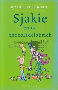 Sjakie en de chocoladefabriek / Charlie si Fabrica de Ciocolata
