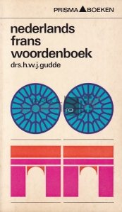Nederlands Frans woordenboek / Dictionar olandez-francez