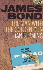James Bond / James Bond - Omul cu arma de aur