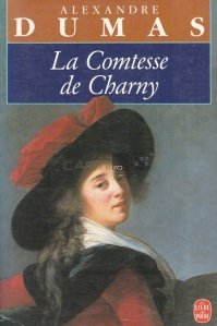La comtesse de Charny / Contesa lui Charny