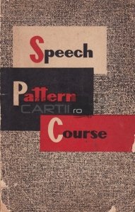 Speech Pattern Course / Ghid conversational