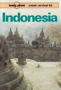 Indonesia - a travel survival kit / Indonezia - un kit de supravietuire al calatoriilor
