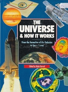 The Universe & How It Works