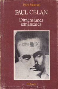 Paul Celan - Dimensiunea romaneasca