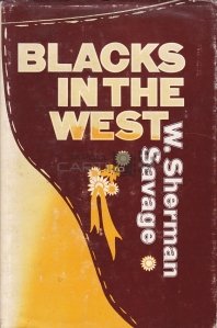 Blacks in the West / Negrii in Vest