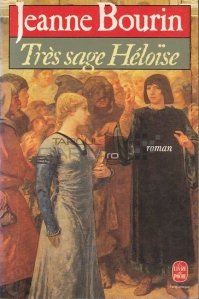 Tres sage Heloise / Inteleapta Heloise