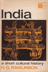 India - a short cultural history / India - o scurta istorie culturala