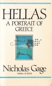 Hellas / Hellas - Portretul Greciei