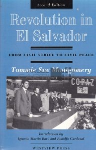 Revolution in El Salvador / Revoluția din El Salvador