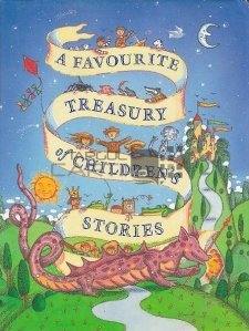 A Favourite Treasury Of Children's Stories
