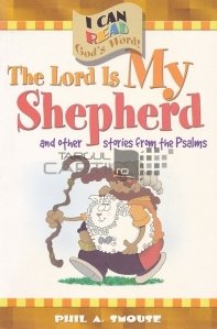 The Lord is my shepherd and another stories from the psalms / Domnul este pastorul meu și o alta poveste din psalmi