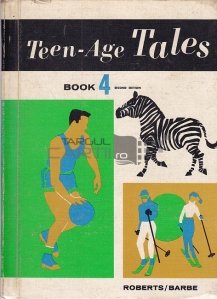 Teen-Age Tales / Povestiri pentru adolescenti