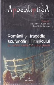 Romanii si tragedia scufundarii Titanicului (cu referiri inedite din presa vremii)