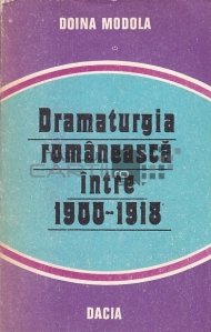 Dramaturgia romaneasca intre 1900-1918