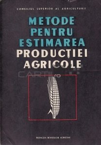 Metode pentru estimarea productiei agricole