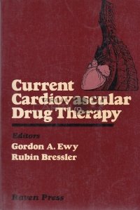 Current Cardiovascular Drug Therapy / Terapia curenta de medicamente cardiovasculare