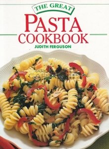 The Grear Pasta  Cookbook