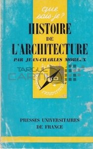 Histoire de l'Architecture / Istoria arhitecturii