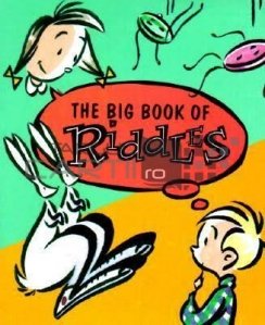 The big book of Riddles / Cartea mare a ghicitorilor