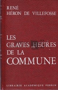 Les graves heures de la commune / Orele grave ale municipalitatii