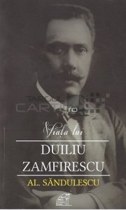 Viata lui Duiliu Zamfirescu