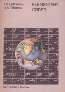 Elementary Order / Tabelul Periodic al Elementelor