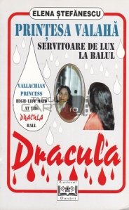 Printesa Valaha / Vallachian Princess, High-life maid at the Dracula Ball
