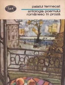 Antologia poemului romanesc in proza