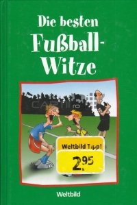 Die besten Fussball-Witze / Cele mai bune bancuri despre fotbal