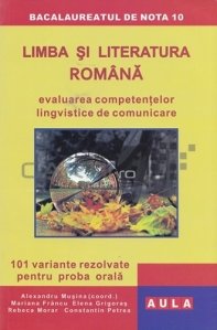 Limba si literatura romana: evaluaea competentelor lingvistice de comunicare
