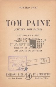 Tom Paine / Tom Paine - Revolutiile singuratice
