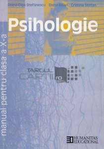 Psihologie: manual pentru clasa a X-a
