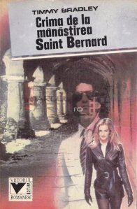 Crima de la manastirea San Bernard