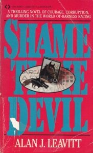 Shame the devil / Rusine diavolului