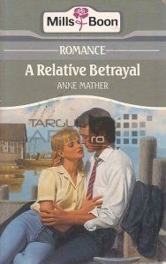 A Relative Betrayal