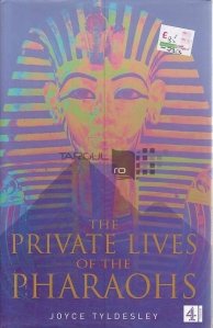 The Private Lives of The Pharaohs