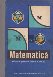 Matematica: manual pentru clasa a VIII-a