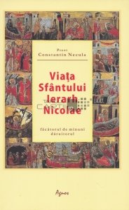 Viata Sfantului Ierarh Nicolae (ed. a II-a)