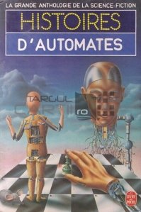 Histoires d'automates / Povestiri despre automate