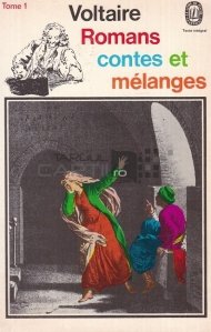 Romans, Contes et Melanges / Romane, povestiri și melanje