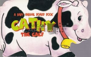 Cathy- the calf