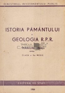Istoria pamantului si geologia R.P.R.
