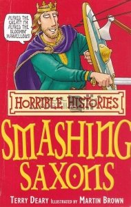 Smashing Saxons / Invingandu-i pe saxoni