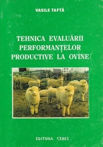 Tehnica evaluarii performantelor productive la ovine