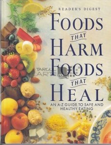 Foods That Harm, Foods That Heal