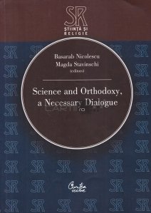 Science and Orthodoxy, a Necessary Dialogue