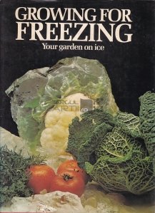 Growing for freezing