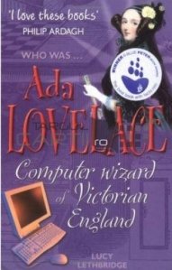 Who Was Ada Lovelace?
